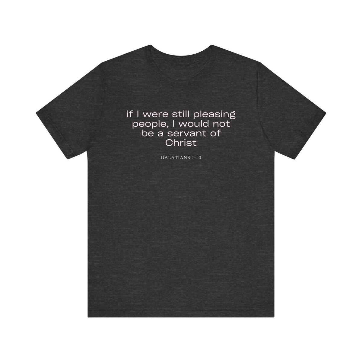 Servant of Christ T-Shirt
