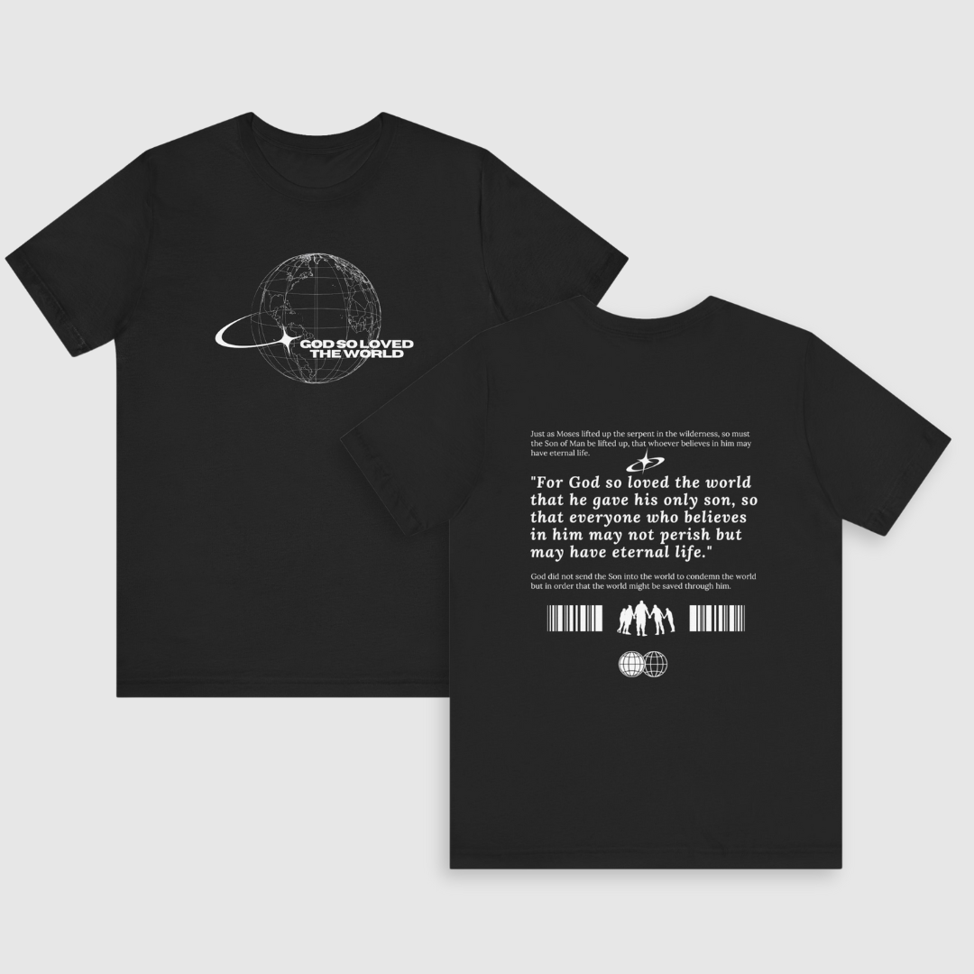 God So Loved John 3:16 T-Shirt