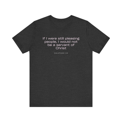 Servant of Christ T-Shirt