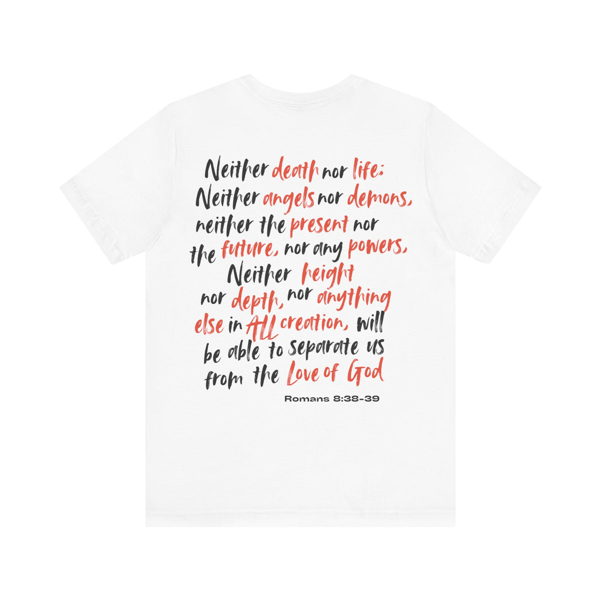Romans 8 T-Shirt