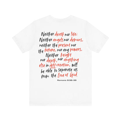 Romans 8 T-Shirt
