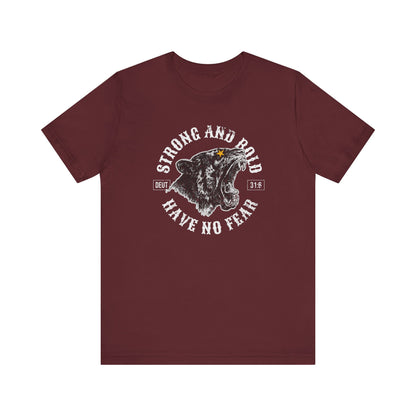 Have No Fear Tee