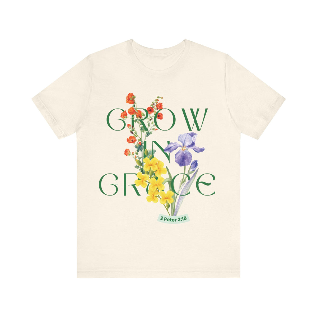 Grow in Grace  T-Shirt