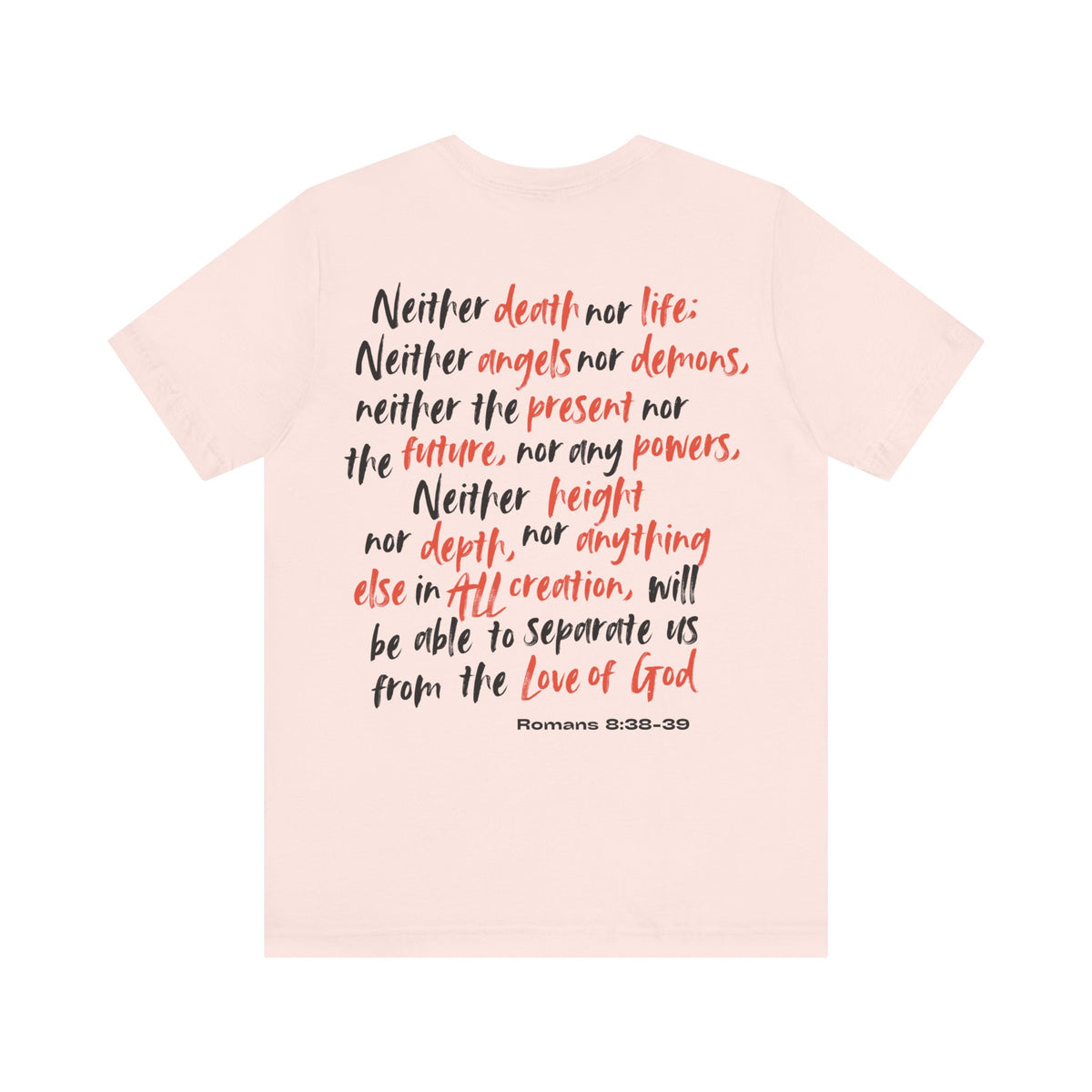 Romans 8 T-Shirt