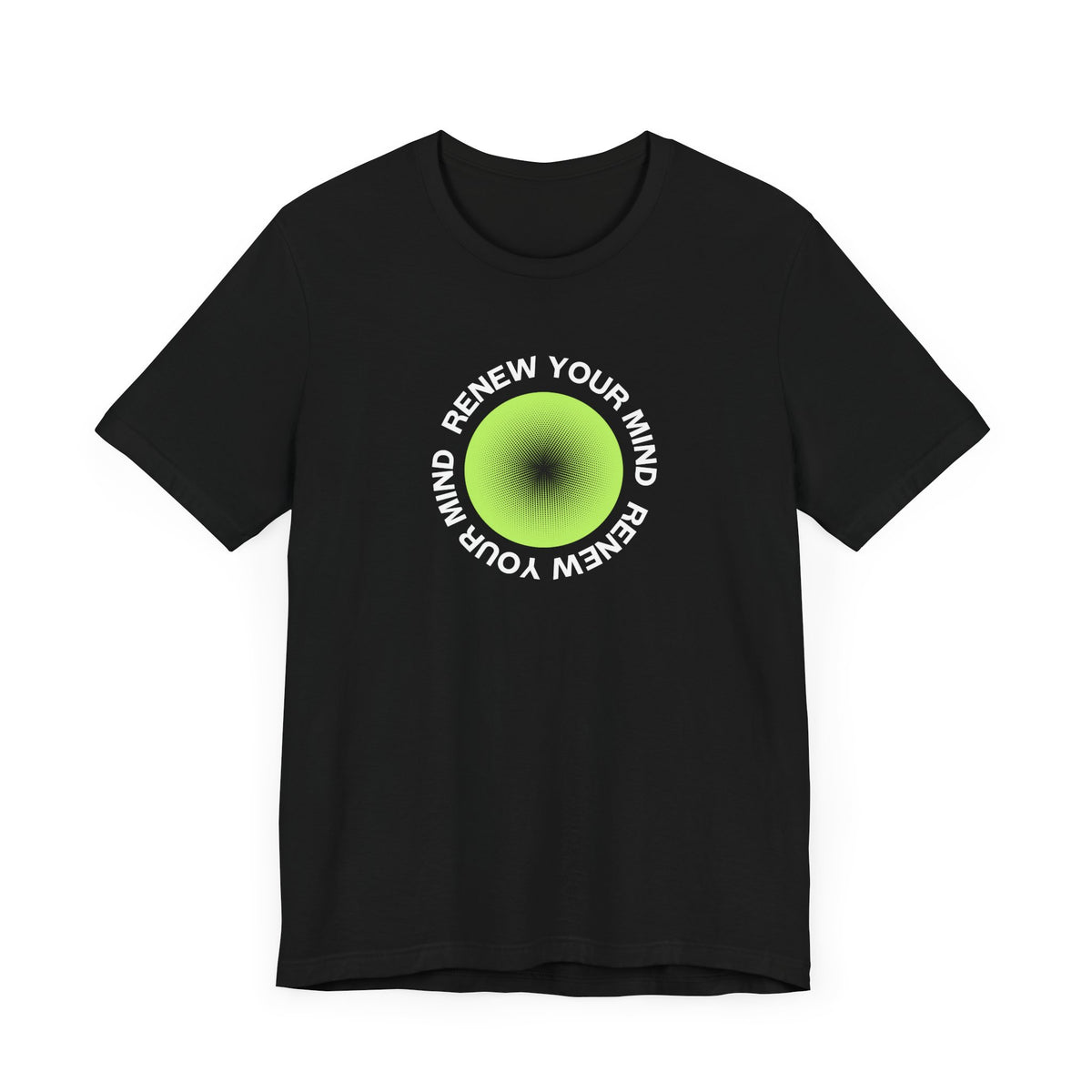 Renew Your Mind T-Shirt