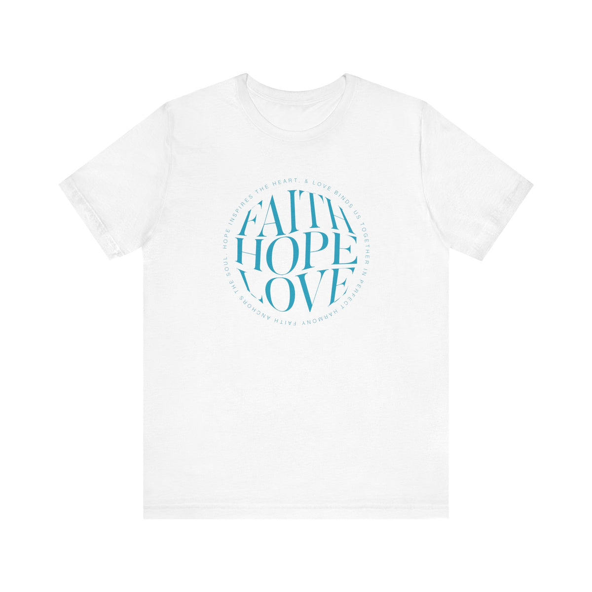 Faith Love Hope Tee