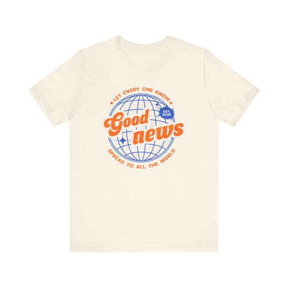Good News T-Shirt