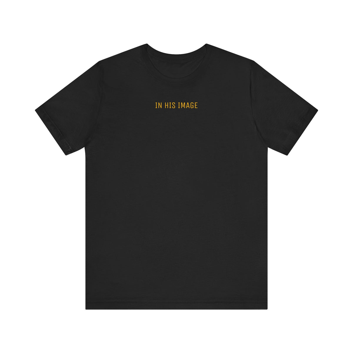 Created in His Image T-Shirt