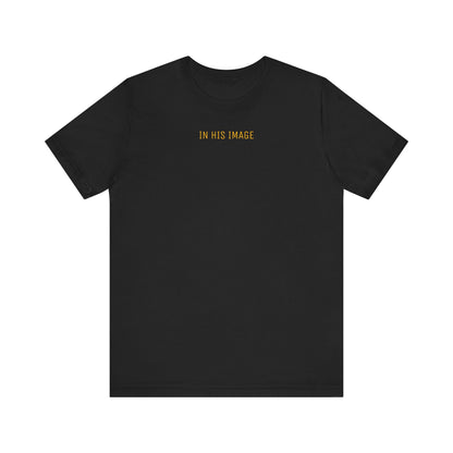 Created in His Image T-Shirt