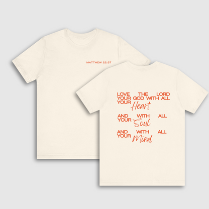 Love the Lord Matthew 22:37 T-Shirt