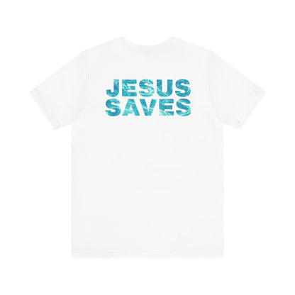 Jesus Saves Tee