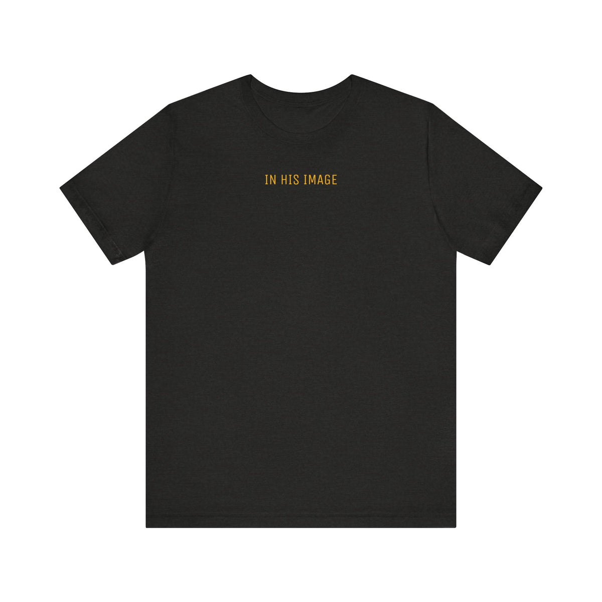 Created in His Image T-Shirt