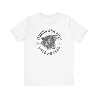 Have No Fear Tee