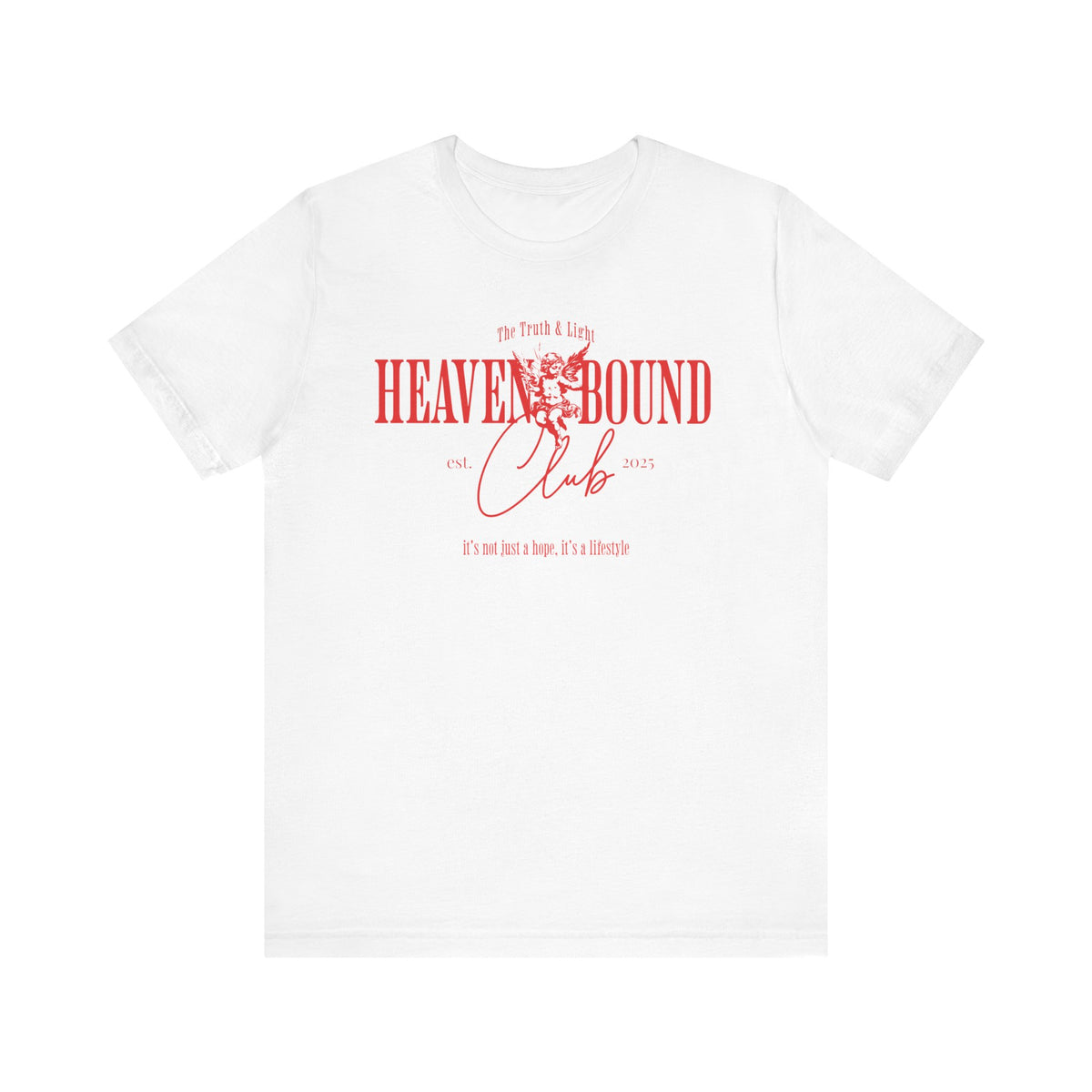 Heaven Bound Club  T-Shirt