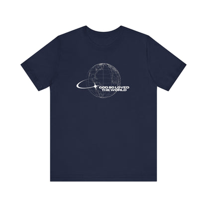 God So Loved John 3:16 T-Shirt