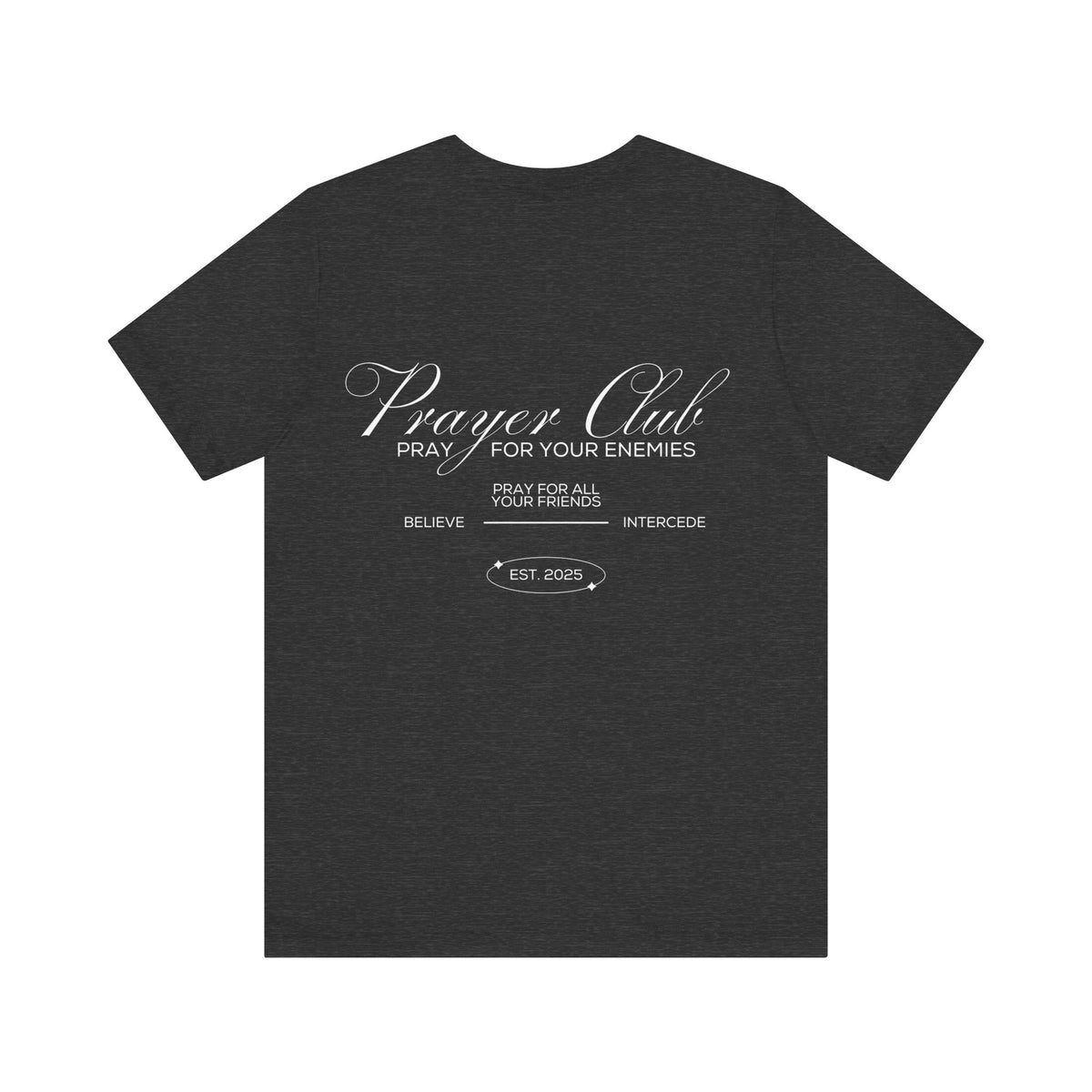 Prayer Club T-Shirt