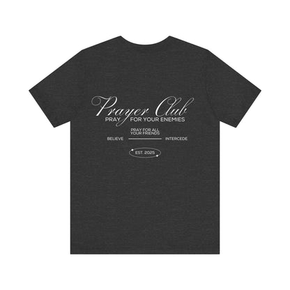 Prayer Club T-Shirt
