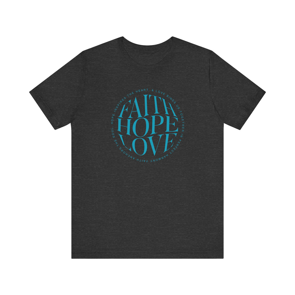 Faith Love Hope Tee