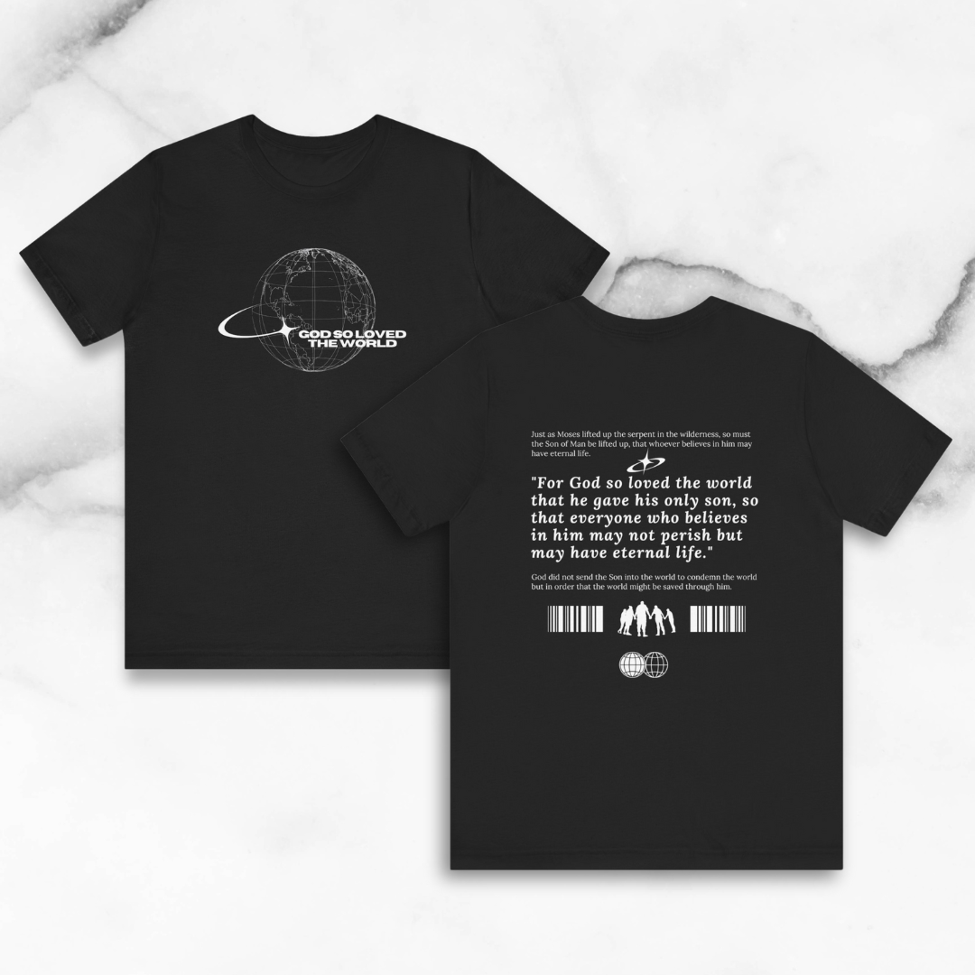 God So Loved John 3:16 T-Shirt