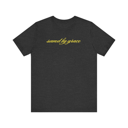 Saved By Grace T-Shirt