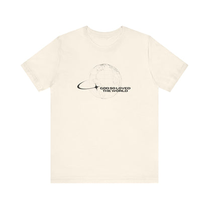 God So Loved John 3:16 T-Shirt