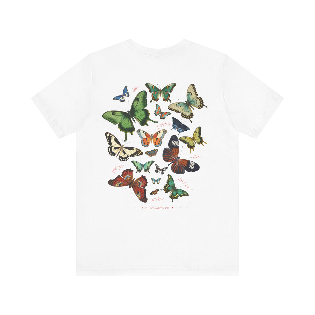 New Creation  2 Corinthians 5:17 T-Shirt
