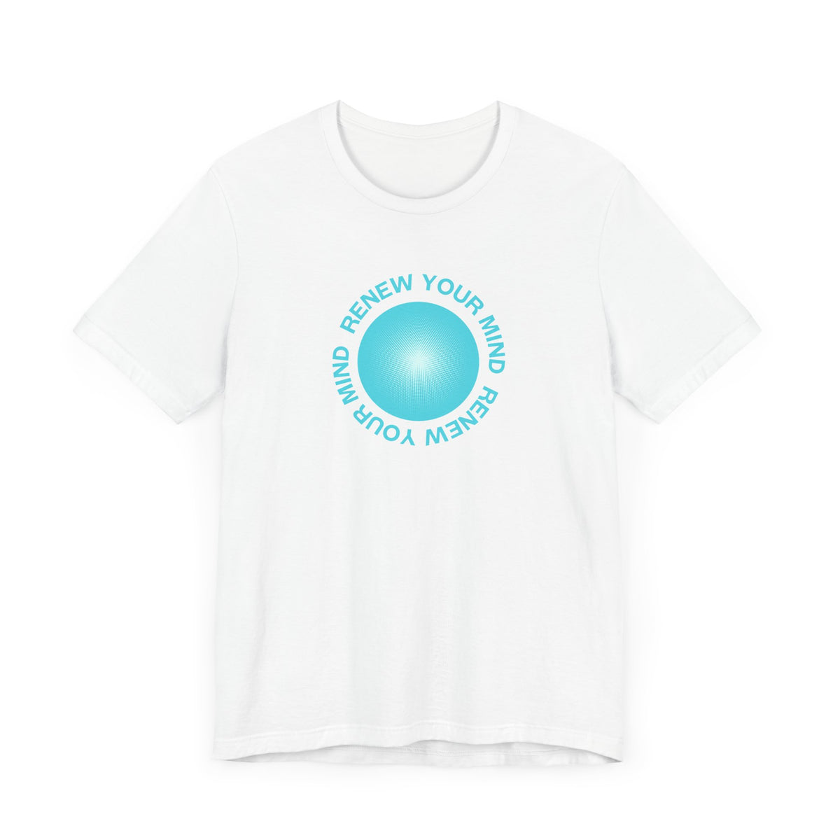 Renew Your Mind T-Shirt