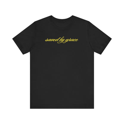 Saved By Grace T-Shirt