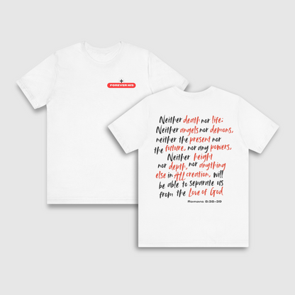 Romans 8 T-Shirt