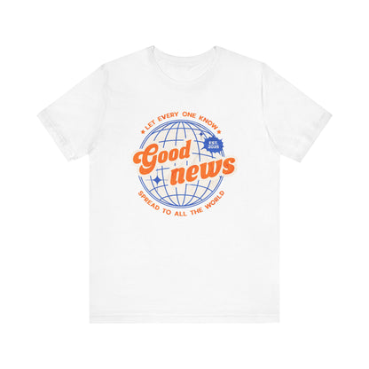 Good News T-Shirt